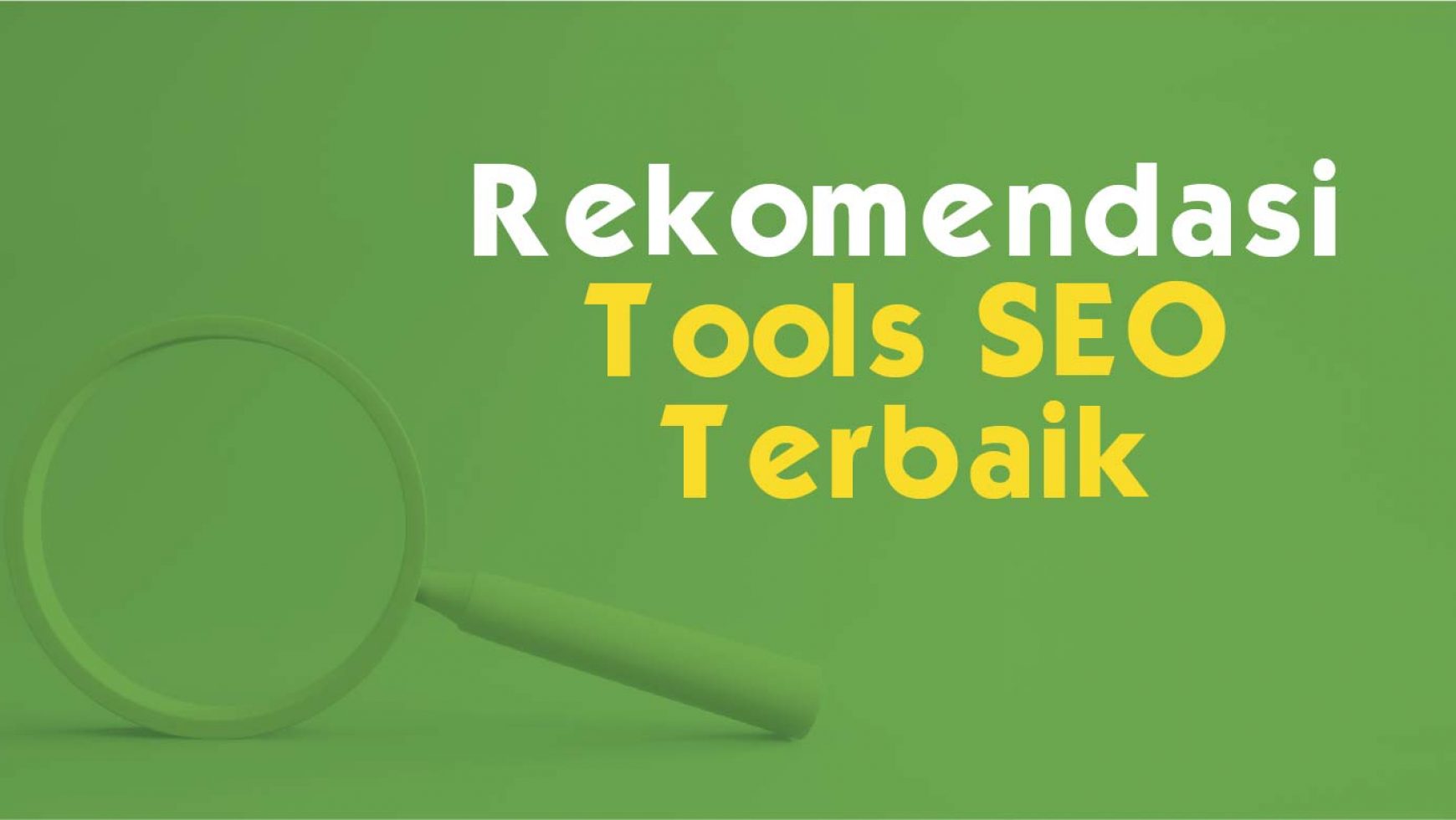 5 Rekomendasi SEO Tools Riset Keyword Gratis Terbaik